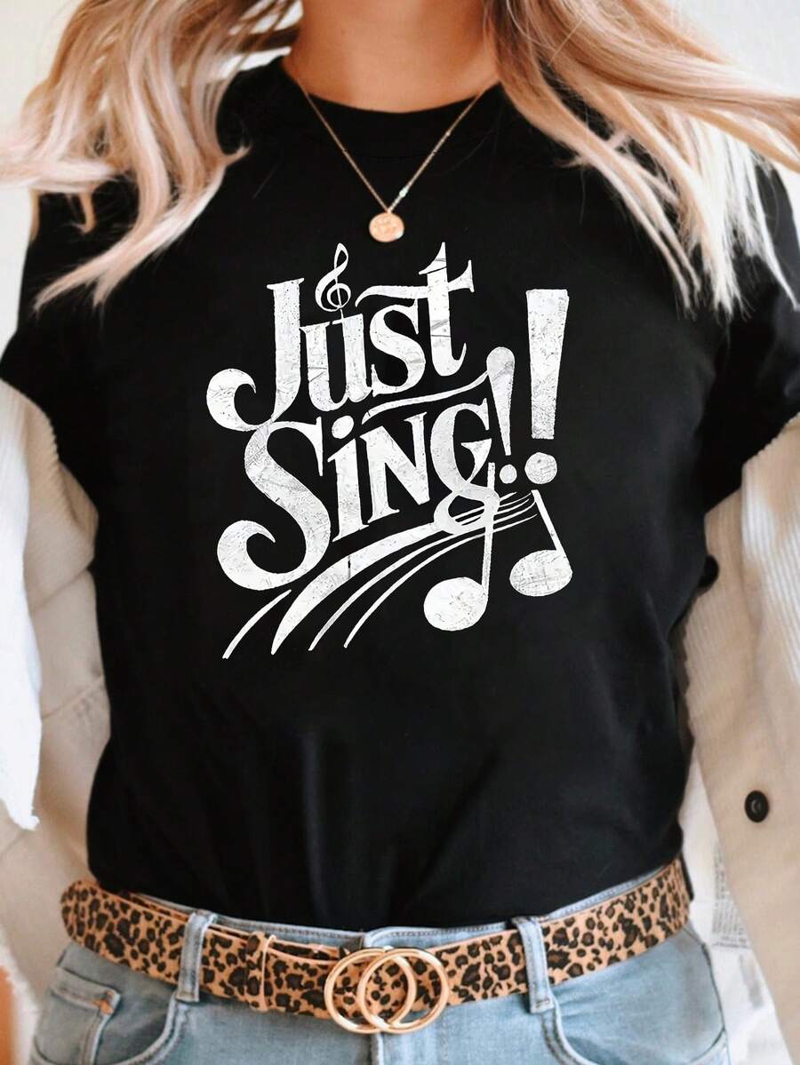 Camiseta de manga corta para mujer con cuello redondo y estampado de texto "¡Simplemente Canta!" de estilo retro y diseño sencillo, ideal para salidas informales, regalos de vacaciones y conjuntos elegantes y prácticos para reuniones de amigos en el verano. - Negro - Ver 1