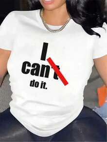 100% cotton Camiseta de manga corta para mujer, hecha de, con un diseño 'Can'T Do It' con un strikeout rojo, ligera y resistente, ideal para salidas casuales en casa o para comer, ajuste cómodo, texto sobre un fondo - Blanco - Ver 1