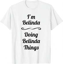 Camiseta unisex de manga corta, soy Belinda, haciendo lo que Belinda debe hacer.| Camiseta con nombre bonito, regalo, playeras hombre, spiderman, ,  mujer, romwe men, boho chic, regalos para maestros, camiseta de mujer, atuendos curvy para hombre, y2k - Blanco - Ver 6