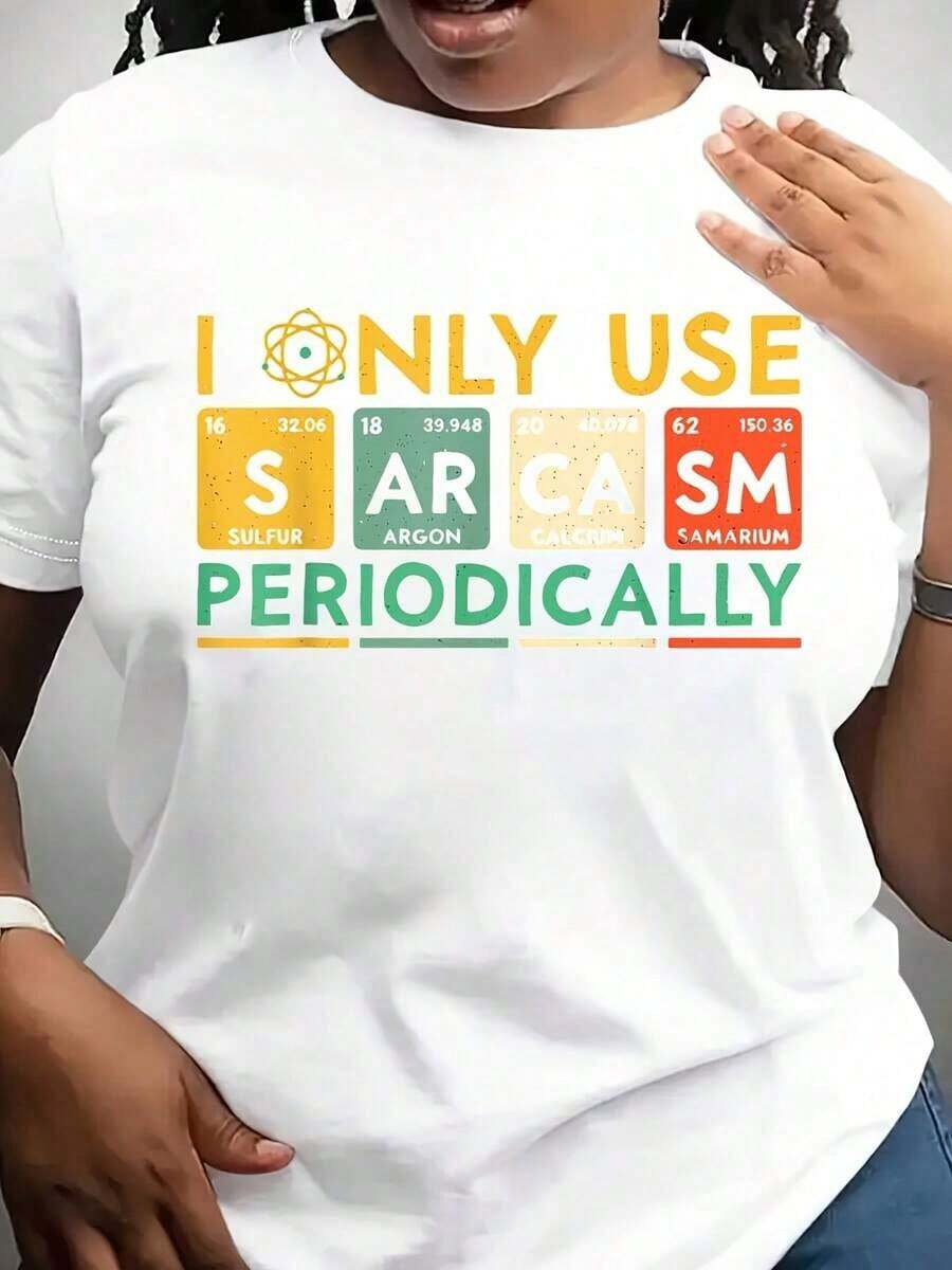 Women's T-Shirt With 'Women's Sarcasm Science' Print, Round Neck, Geometric Pattern, Casual Knit Fabric For All Seasons, Regular Fit, 230 G/M² - Print 'I Only Use Sarcasm Periodically' - 白色 - 查看 1