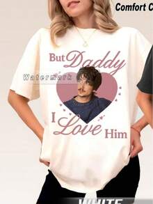 But Dad, I Love You, Ilo Anaheim T-Shirt, Funny Unisex Ilo Anaheim T-Shirt For Men And Women From The 90s, Graphic T-Shirt, YK T-Shirt, Ilo Anaheim T-Shirt. - 白色 - 查看 1