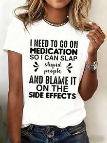 Women's T-Shirt With A Fun And Chic Medication-Related Message - "I Need To Take My Medication" Print - Heavyweight White T-Shirt - Mental Health Awareness Garment - Casual Urban Style T-Shirt, Suitable For Casual Wear - Fun And - 白色的 - 查看 6
