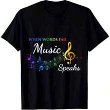Music Lover T-Shirt – Graphic Tee Featuring The Phrase "When Words Fail, Music Speaks," With Musical Symbols And A Treble Clef. Short-Sleeve, Retro Crew Neck Tee With A Black Background And Colorful Musical Phrases, Perfect For Musicians And Music Enthusiasts. - 白色 - 查看 11