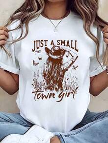 Designed For Modern, Stylish, And Comfortable Women. Women's Western Cowgirl Print T-Shirt, "Just A Small Town Girl" Style, Crew Neck, Casual Summer Style, Perfect Gift For Her. 220g. Made With Premium Soft And Breathable Fabric, Designed For All-Day Comfort And Versatile Everyday Wear, Perfect For Casual Outings. - 白色 - 查看 11