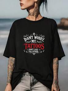 Camiseta para Amantes de los Tatuajes Mexicanos |   No te preocupes, a mis tatuajes tampoco te agradas. |   Regalo para Fanáticos de los Tatuajes |   Perfecto para fortalecer el vínculo en el equipo y reuniones familiares. |    Summer TeeCamiseta AlgodónModa Verano - Negro - Ver 7