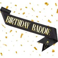 BIRTHDAY BADDIE Birthday Sash, Black Glitter Birthday Sash With Gold Foil Funny Birthday Sash, Party Supplies Decoration - Multicolor - View 1