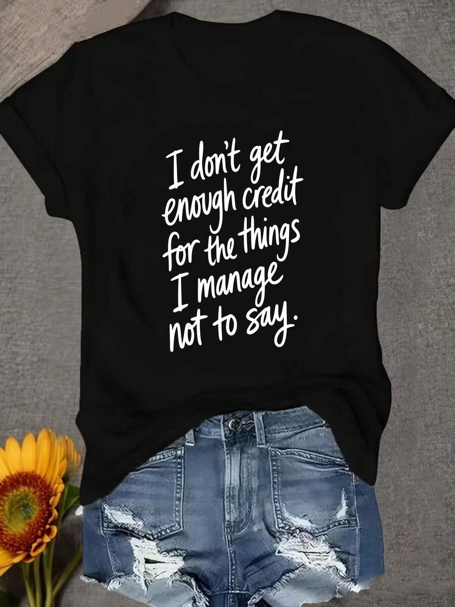 1 Piece I Always Manage To Avoid Saying Things I Shouldn't -- Crew Neck Sweater, Comfortable And Soft Women's T-Shirt 180g 100% Cotton - 黑色 - 查看 1