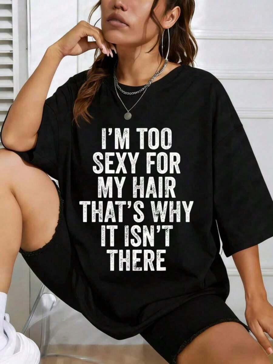 Camisetas de Mujer con Estampado Gráfico Divertido 'Soy Demasiado Sexy para mi Cabello', Manga Corta, Algodón, Casual, Verano, Regalo para Ella - Negro - Ver 1