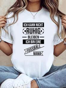 Women's T-Shirt With German Print "I Can't Stay, I'm A Football Mom", Short Sleeve And Round Neck, Casual Style, Women's Clothing For Spring/Summer. - 白色 - 查看 7