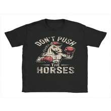 Camiseta Divertida No Empujes a los Caballos de Gimnasio para Hombres y Mujeres, Algodón Puro, Manga Corta, Estampado Gráfico - Negro - Ver 2