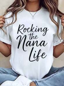 Soft, Breathable, And Lightweight For All-Day Comfort. Women's T-Shirt With A "Rocking The Nana Life" Print, Crew Neck, Casual Style, Ideal As A Gift For Grandma, 220g. Classic Neckline With A Relaxed Fit That Flatters All Body Shapes And Is Easy To Pair With Jeans, Shorts, And Leggings. - 白色 - 查看 11