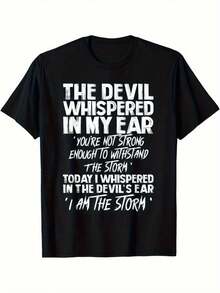 Plus Size Printed T-Shirt - Plus Size Black Casual T-Shirt - Bold Text Print: "The Devil Whispers In My Ear", Elegant Font Print: "You Are Not Strong Enough To Withstand The Storm", "I Am The Storm". - 黑色 - 查看 6