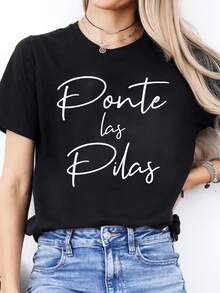 Camiseta de manga corta con estampado de letra casual en español para mujer - "Ponte las Pilas" Gráfico, Manga Corta, Cuello Redondo, Poliéster Liviano, Perfecto para Primavera y Verano, Camiseta para todos los días| Estilo Casual| Tela Elástica - Negro - Ver 6