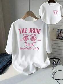 Bride Club Women's Short Sleeve T-Shirt With Front And Back Print, Ideal For Bachelorette Parties, Casual And Comfortable, Soft And Breathable, Classic Design, Versatile For Everyday Wear, Good Elasticity, Suitable For All Seasons, Lightweight And Breathable Fabric, Machine Washable, Comfortable T-Shirt For Everyday Wear, Suitable As A Top Or T-Shirt For Women In Spring, Summer, Autumn And Winter. - 白色 - 查看 6