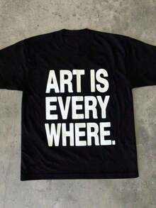 Camiseta Gráfica "El Arte Está en Todas Partes" - Camiseta de Cuello Redondo Suave y Transpirable, Ligera y Cómoda para Uso Casual de Verano, Estampado de Letras Negras sobre Fondo Blanco, Declaración de Moda Artística - Camiseta de Algodón Casual para Uso Diario, Excelente Relación Calidad-Precio, Camiseta Ligera de Verano, Atuendo de Año Nuevo para Mujer, Camiseta Y2k, Camiseta Versátil, Camiseta Vintage de los 90s - Negro - Ver 6