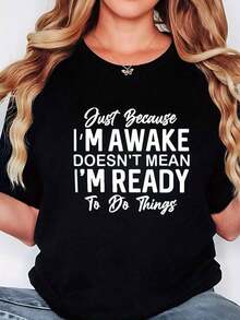 LooseCamisetas gráficas 100% algodón para mujer con el eslogan divertido "Estoy despierta, no significa que estoy lista" - Camiseta blanca casual de manga corta y corte holgado, con impresión de texto en negro, cita humorística para introvertidos, ropa casual (lavable a máquina) 100% algodón. Camiseta Básica de Algodón con Cuello Redondo para Mujer - Negro - Ver 6