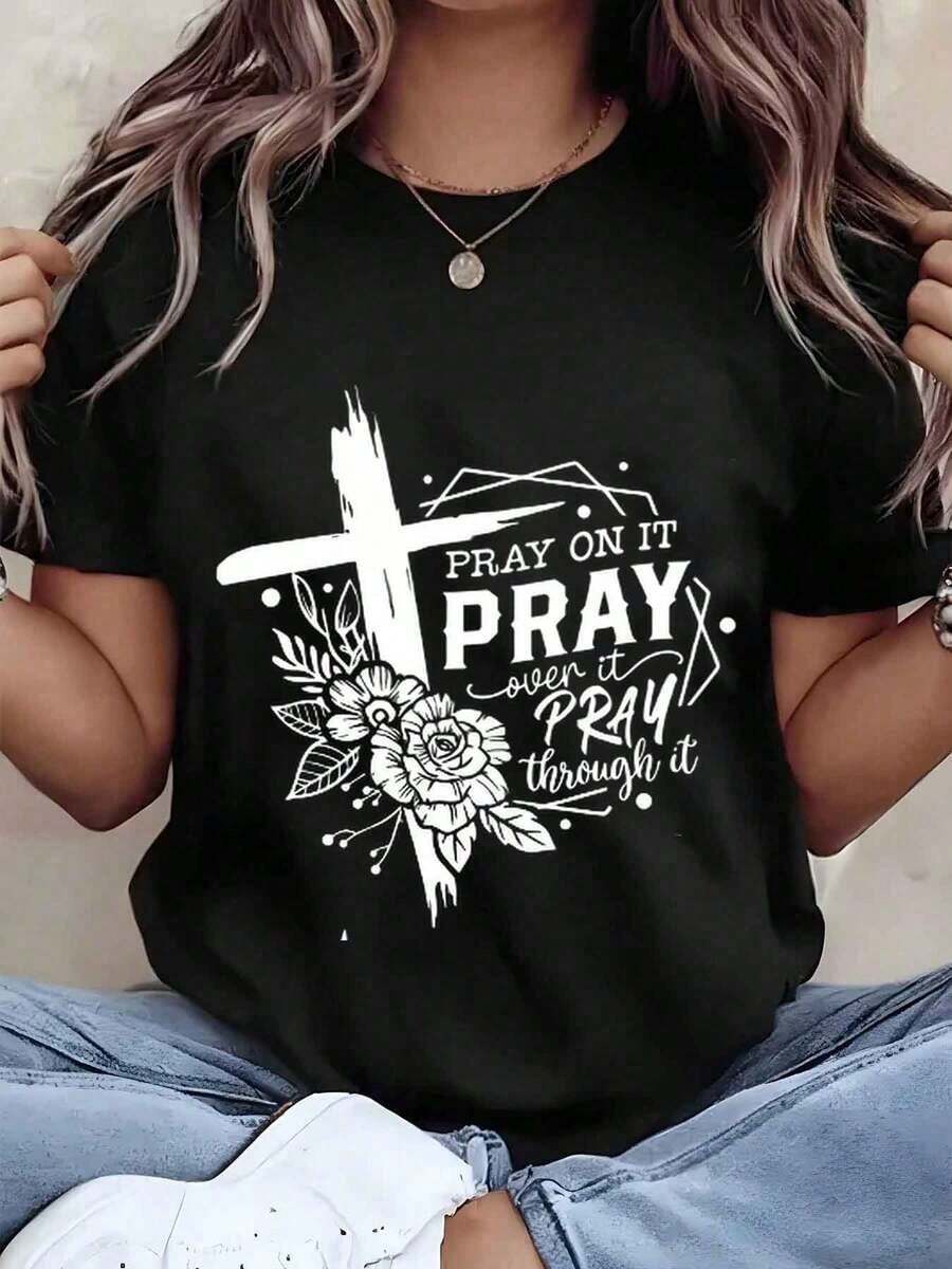 Soft, Breathable, And Lightweight For All-Day Comfort. Women's T-Shirt With A Cross And Floral Print And The Phrase "Pray On It, Pray Over It, Pray Through It." This Graphic Crew Neck Tee Is Perfect For Everyday Casual Wear, Church, Or As A Gift. 220g. The Classic Crew Neck And Relaxed Fit Flatter All Body Types And Are Easy To Pair With Jeans, Shorts, And Leggings. - 黑色 - 查看 1