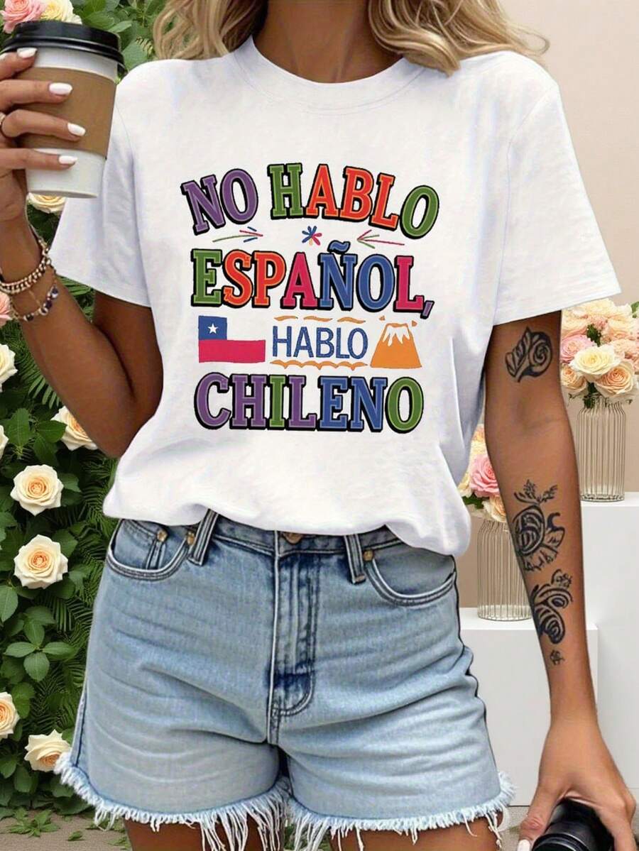 New Fashionable Women's T-Shirt With Round Neck And Spanish Print "I DON'T SPEAK SPANISH, I SPEAK CHILEAN", Casual Short Sleeve T-Shirt For Women, For Daily Outings And Holiday Celebrations. Universal Basic Style, Versatile Design Ready For Summer. - 白色 - 查看 1