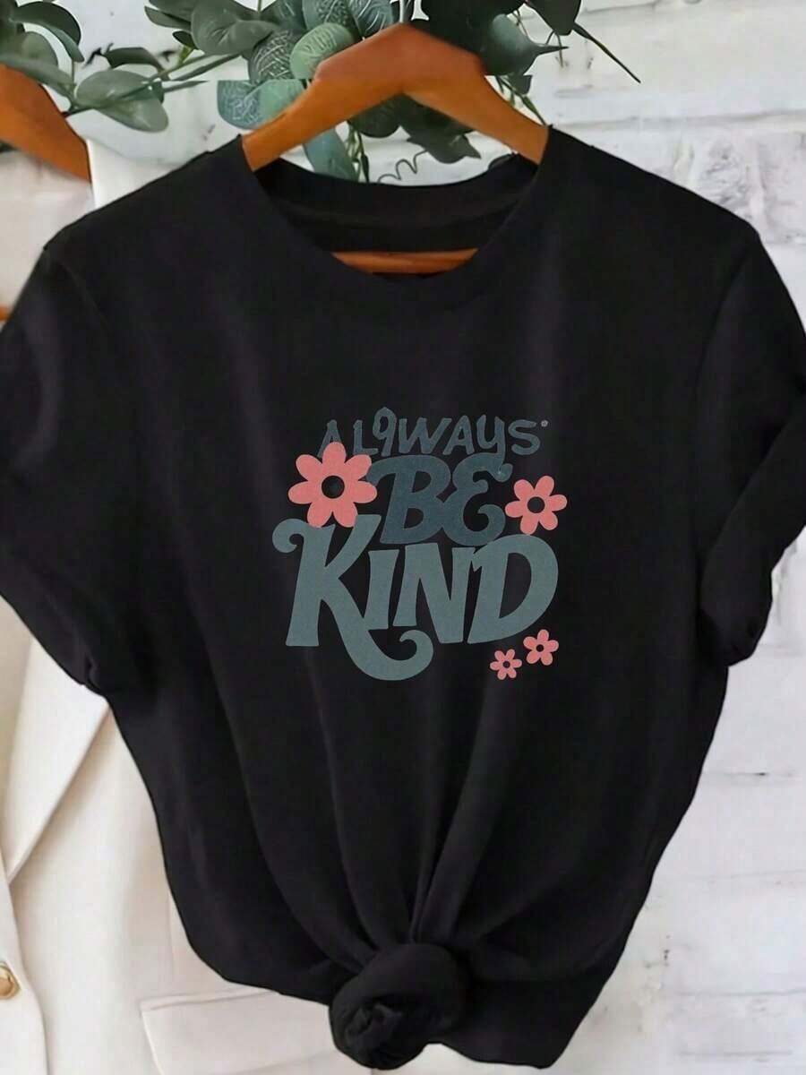 Premium Printed T-Shirt Loose Always Be Kind | Black Knotted Hem, Combined With Teal/Blue-Gray Text And Pink Flowers, Casual Crew Neck T-Shirt, Suitable For Everyday Wear, Regular Fit, Solid Color Short-Sleeve Crew Neck T-Shirt For Spring/Summer, Versatile Basic Undergarment, Summer Top For Women. Gift Idea. - 黑色 - 查看 1