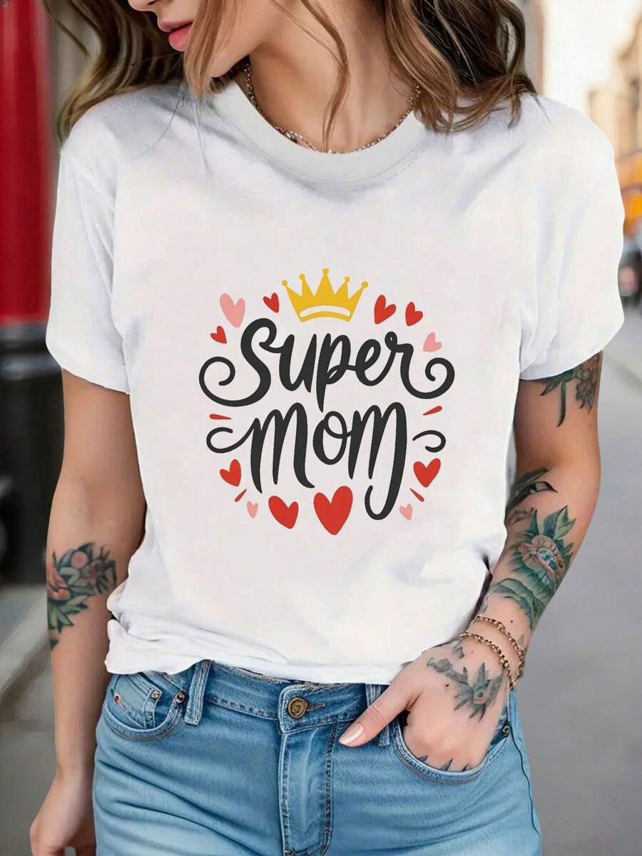 Women's T-Shirt With "Super Mom Celebrated With Love" Print, Maternal Tribute And Heart Crown Print, Short Sleeve, Round Neck, Casual Style For Summer And Spring, Women's Clothing, Casual Printed T-Shirt, Short Sleeve And Round Neck, Local Urban Spring/Summer Fashion. - 白色 - 查看 1