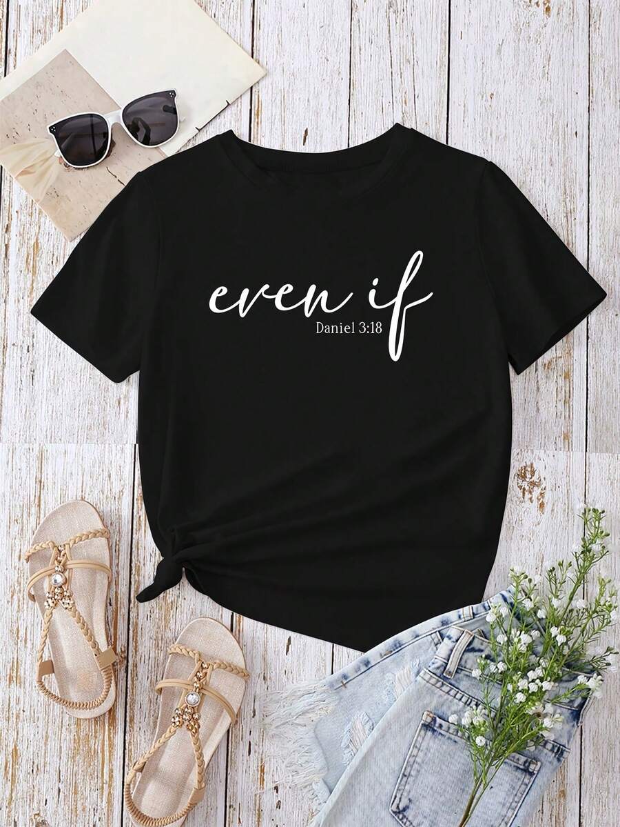 Women's Casual Cotton Crew Neck T-Shirt, Printed With The Text "Even So" And The Daniel 3:18 Design, Medium Stretch, Fashionable Short-Sleeved Top, Suitable For Spring, Summer And Autumn. Simple T-Shirt For Everyday Wear. - 黑色 - 查看 1