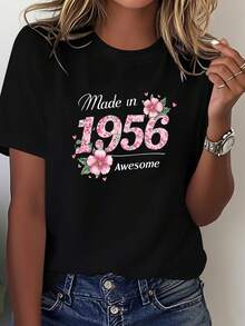 Las personas nacidas en 1956 son increíbles. Camiseta de manga corta para mujer, con cuello redondo, estampado floral decorativo impresionante, hecha en 1956, para primavera/verano. - Negro - Ver 1