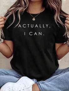 Actually, I Can: Gift T-Shirt For Female Empowerment And Woman Power - Black - View 6