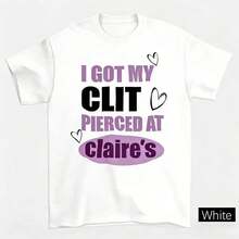 Funny Adult T-Shirt "I Pierced My Ear In" | Unisex Soft Cotton Crew Neck Casual Graphic Print T-Shirt For Men And Women | Funny Saying T-Shirt, Perfect Gift Or Everyday Wear - 白色 - 查看 4