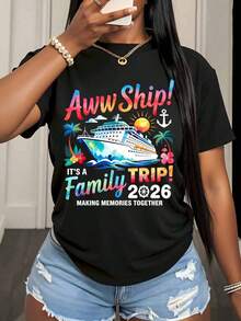 Aww Ship It's A Family Trip 2026 Cruise T-Shirt To Make Memories Together, For Family Vacation, Travel Souvenir Gift, Summer Clothes, 220g - Urban Vintage Style, Unisex, Loose Fit, Cotton, Short Sleeve, Round Neck, 100% Pure Cotton. - 黑色 - 查看 3