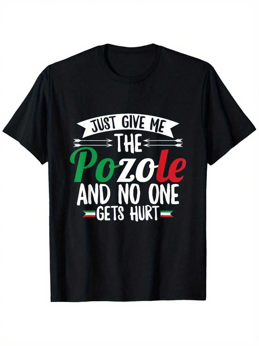 Women's Black 180g Crew Neck Graphic Short-Sleeve T-Shirt: "Just Give Me The Pozole And No One Will Get Hurt." A T-Shirt For Mexican Food Lovers With A Casual, Comfortable, And Modern Style. - 黑色 - 查看 1