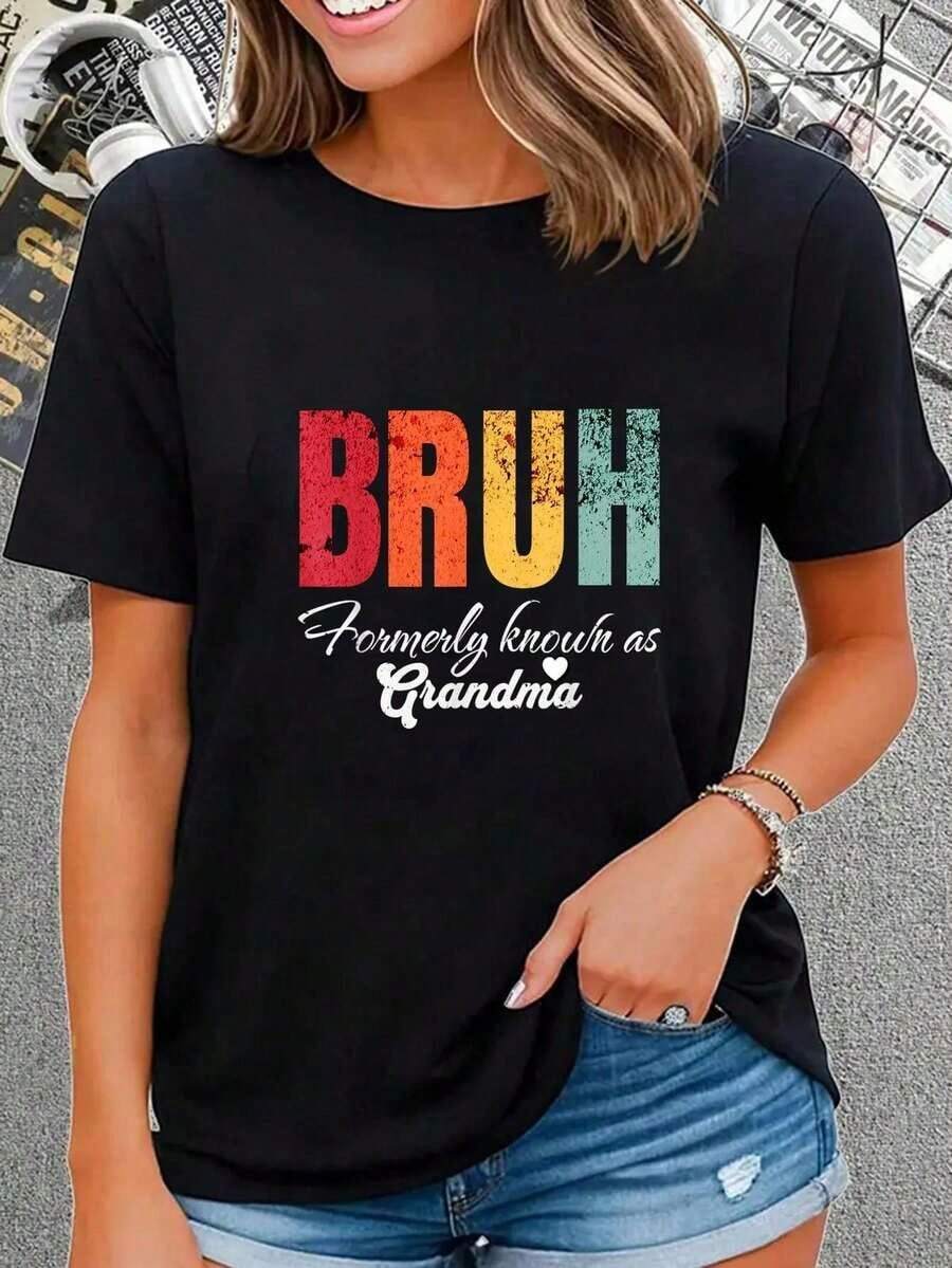 100% Cotton Casual Tshirt Bruh Formerly Known As Grandma Funny Mother's Day T-Shirt,Unisex T-Shirt - 黑色 - 查看 1