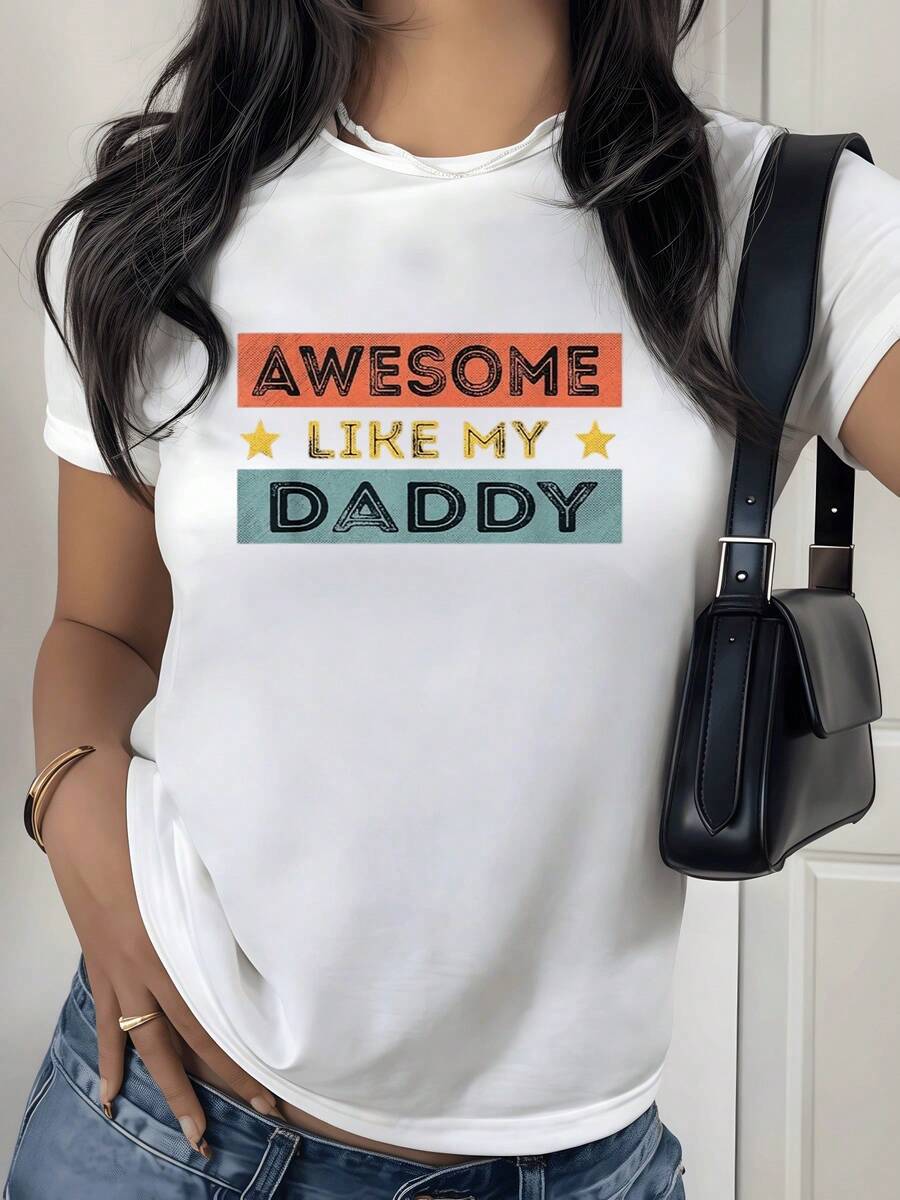Women's T-Shirt With Funny Sayings Celebrating The Father-Daughter Bond With Colorful Letters And Stars, Conveying Pride And Affection - Modern And Casual T-Shirt For Women, Ideal For Daily Use And Outings. - 白色 - 查看 1