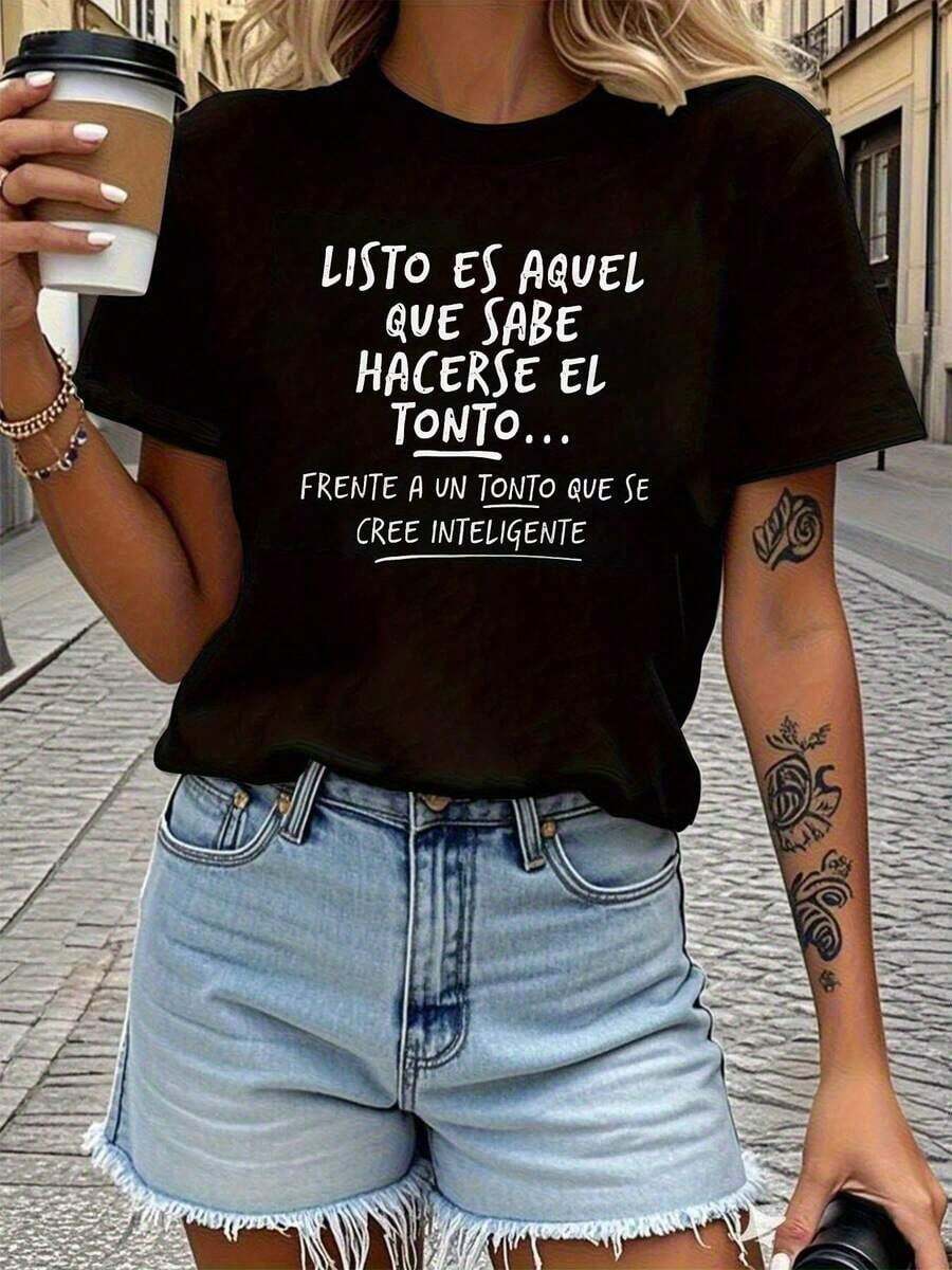 Okay, That's The One Who Knows How To Pretend To Be Stupid. Letter Print T-Shirt, Short Sleeve, Round Neck, Casual Top, Women's Spring And Summer Clothing, Women's Blouses > Clothing - 黑色 - 查看 1