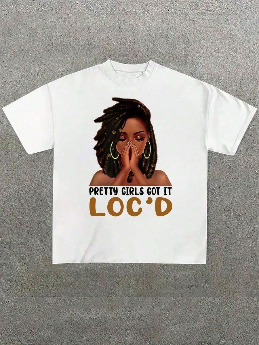 1 Black Hair Culture Brand T-Shirt, With "Pretty Girls Got It Loc'd" Graphic Print, Afro-Centric Fashion T-Shirt, Casual Print, Comfortable And Versatile, Letter Pattern Printed T-Shirt In 180g Pure Cotton, 100% Cotton. - 白色 - 查看 1