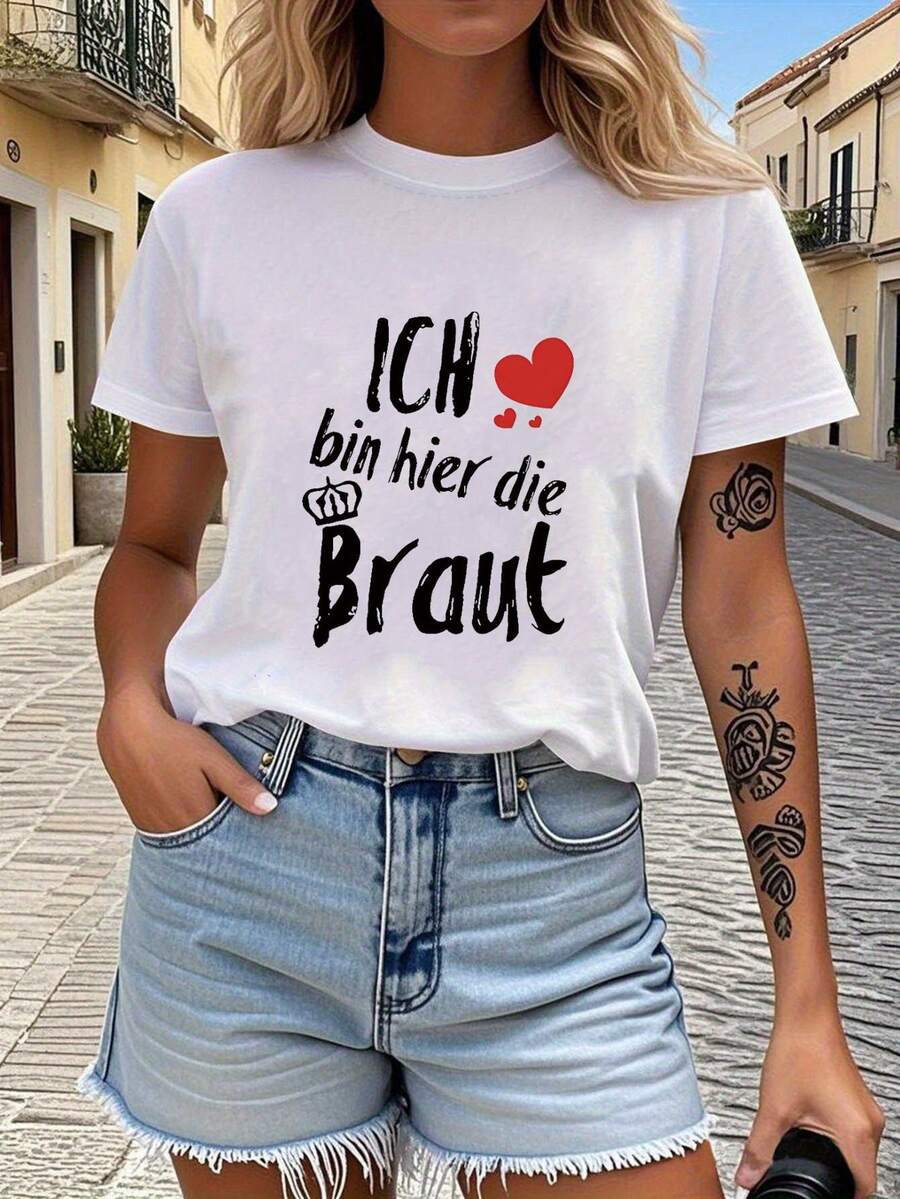Women's T-Shirt With Heart And Crown Print "I Am The Bride Here", Short Sleeve, Round Neck, Casual Style For Summer And Spring, Women's Clothing, Casual Printed T-Shirt, Short Sleeve And Round Neck, Local Urban Spring/Summer Fashion. - 白色 - 查看 1