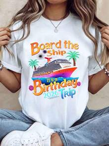 1 pieza Camiseta de Fiesta de Crucero 'El Barco es un Viaje de Cumpleaños 2026' para Hombres y Mujeres, Regalo de Celebración de Cumpleaños, Vacaciones, Atuendo de Verano, 180g 100% Algodón - Blanco - Ver 1