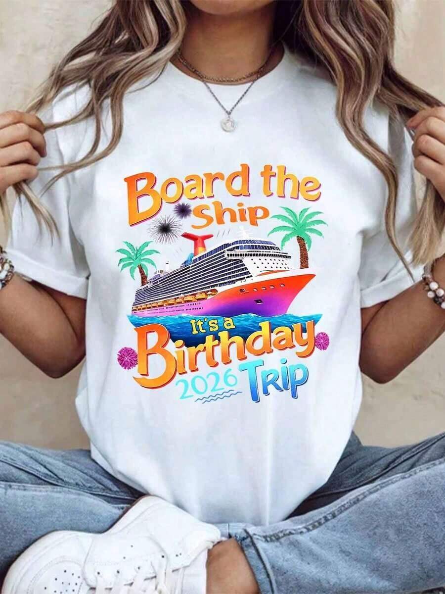 1 pieza Camiseta de Fiesta de Crucero 'El Barco es un Viaje de Cumpleaños 2026' para Hombres y Mujeres, Regalo de Celebración de Cumpleaños, Vacaciones, Atuendo de Verano, 180g 100% Algodón - Blanco - Ver 1