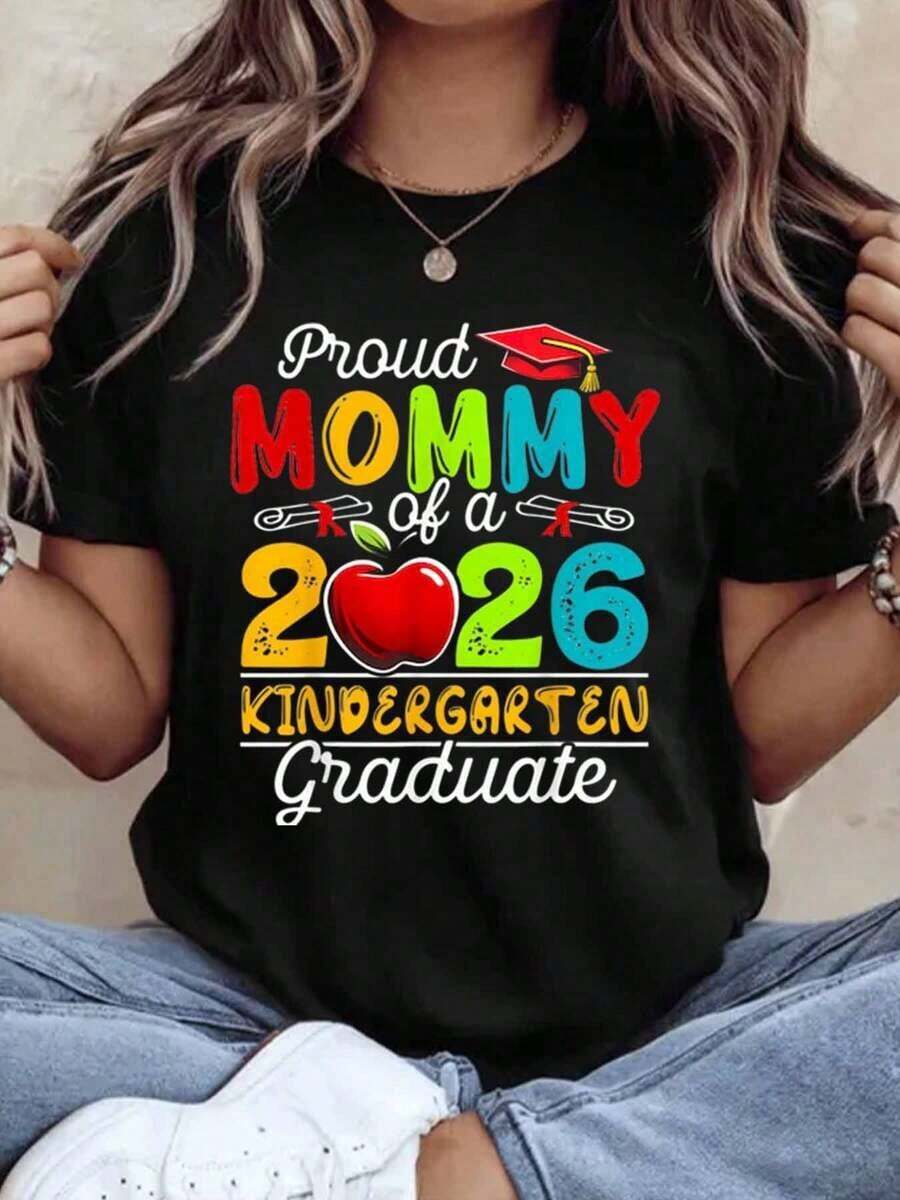 Women's Cotton T-Shirts, Proud Mommy Of A 2026 Kindergarten Graduate T-Shirt For Mother Graduation Celebration Gift For Mom School Event Party Wear, Basic Women's Blouses - 黑色 - 查看 1