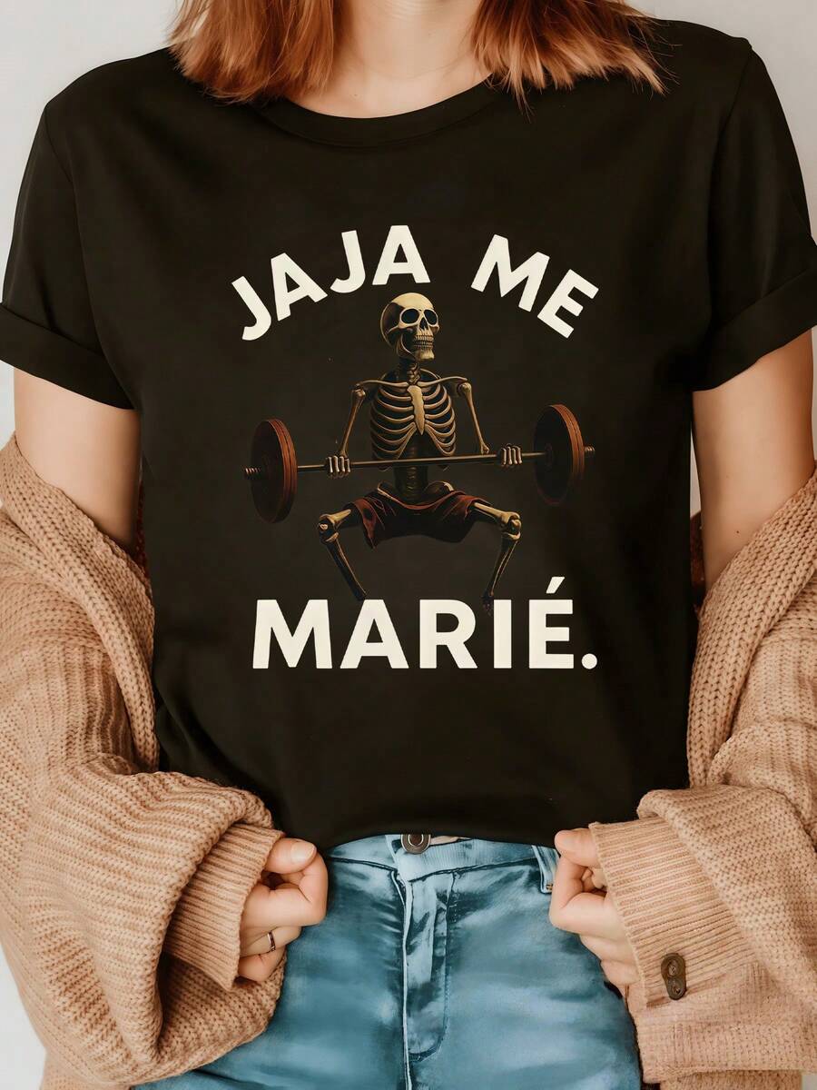 Funny Skeleton Lifting Weights With Humorous Phrase Reflecting Positive Energy And Rebellious Spirit. Modern Casual Women's T-Shirt For Everyday Wear, Comfortable And With Great Personality. - 黑色 - 查看 1