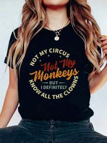 100% Cotton, 1 Piece. It's Not My Circus, It's Not My Monkeys, But I Know All The Clowns. Printed Cotton Summer T-Shirt, Soft Short Sleeve Top For Women, Comfortable And Stylish Women's T-Shirt, Graphic Tees. 100% Soft Cotton. Women's Simple Solid Color T-Shirt, Loose And Slim Fit Casual Short Sleeve - 黑色 - 查看 6