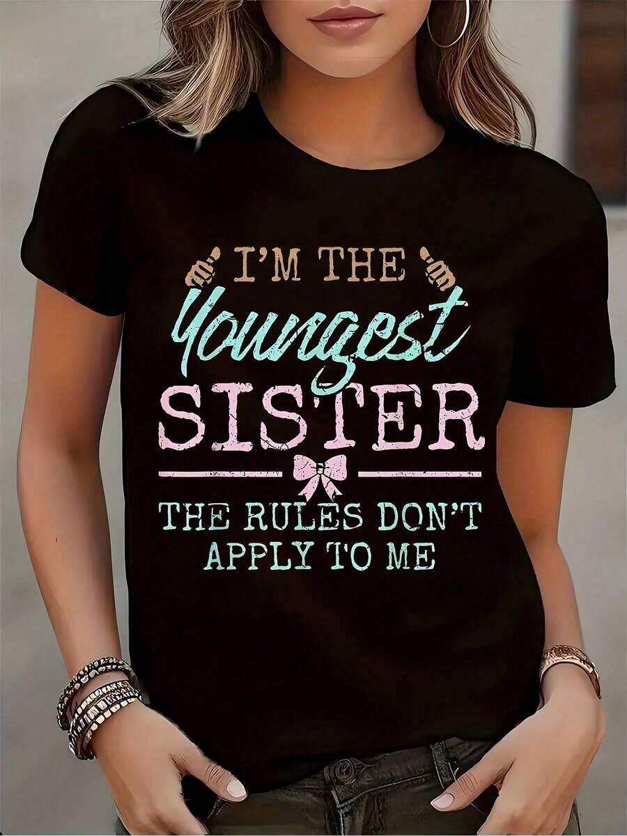 1 Piece Women's Short Sleeve T-Shirt With Round Neck And Print "I'm The Younger Sister, The Rules Don't Apply To Me" For Casual Wear, Family Gatherings, Birthday, Comfortable Fabric, Suitable For Gifting, Soft. - 黑色 - 查看 1