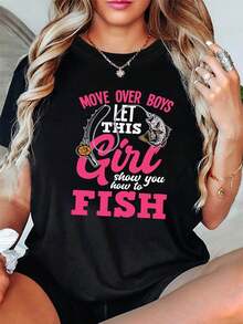 CHANGE YOUR LOOK, LET THIS SHOW YOU HOW TO FISH. Letter Print T-Shirt, Short Sleeve, Round Neck, Casual Top For Summer And Spring, Women's Clothing. Women's Casual Printed T-Shirt, Short Sleeve And Round Neck, Local Urban Spring/Summer Fashion. - 黑色 - 查看 6
