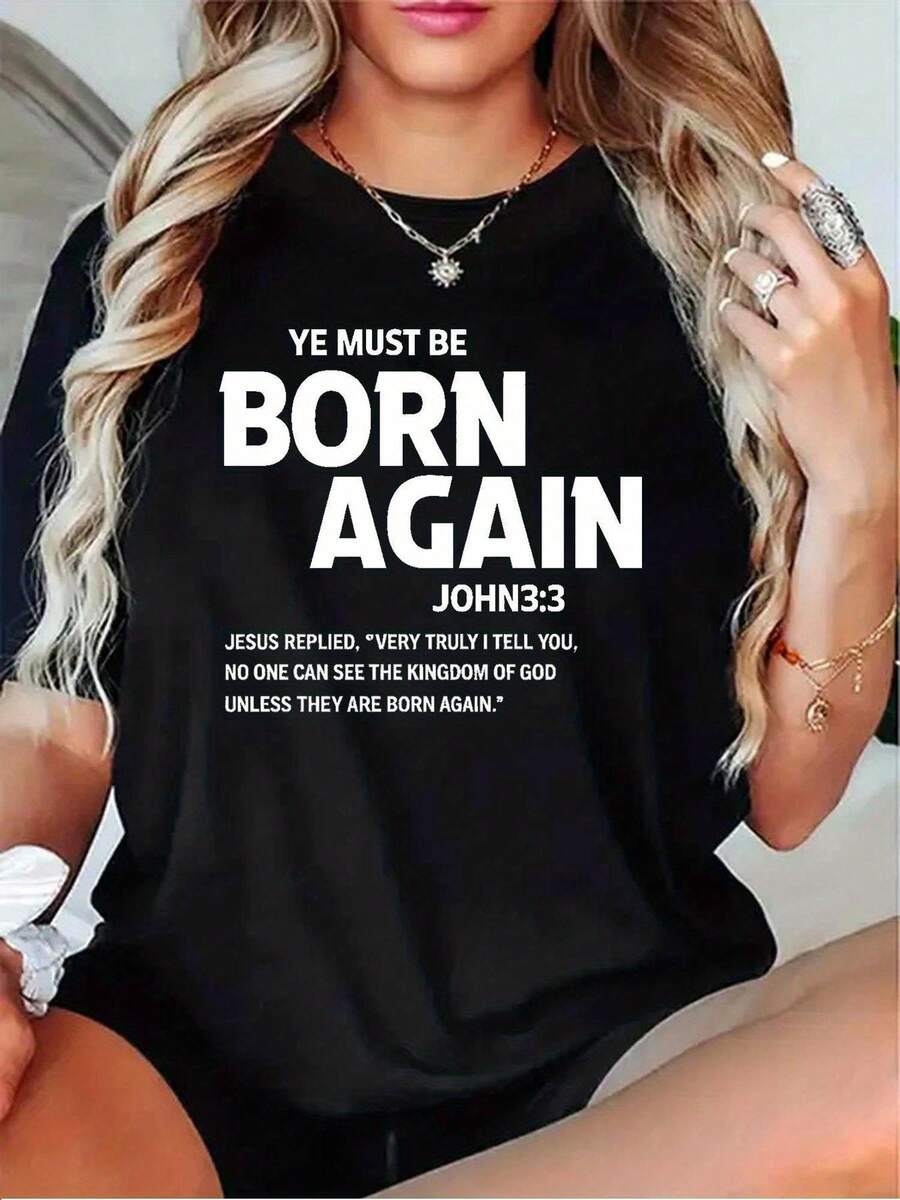 Women's Casual Sports T-Shirt With Round Neck In Black With Text YOU MUST BE BORN AGAIN - Elastic, Machine Washable And Comfortable Fit, For All Seasons And Casual Style. - Black - View 1
