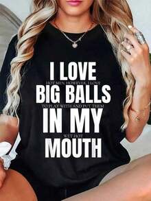 Premium Minimalist 100% Cotton T-Shirt With The Slogan "I LOVE BIG BALLS IN MY MOUTH" (Innocent, Funny, Offensive, Adult Humor, Joke). Comfortable And Soft Summer Crew Neck T-Shirt For Women. Simple Solid Color Women's T-Shirt, Loose Fit, Casual, Short Sleeve. Gift Idea. - 黑色 - 查看 1