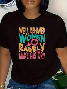 Women's Fun T-Shirt With The Motivational Slogan "Good Girls Rarely Make History" - Plus Size Short Sleeve Crew Neck Casual T-Shirt With Multicolored Lettering, Stretchy Fabric, And Machine Washable - Everyday Confidence, Spring/Summer Clothing, Inspirational Apparel, Summer Wardrobe, Spring Fashion, Printed T-Shirt, Comfortable Fit, Durable Construction, Inspirational Clothing, Fashion Enthusiasts, Women's Empowerment - 黑色 - 查看 7