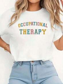 Printed T-Shirt For Occupational Therapy Students, OT Therapists, OT Assistants, Casual Round Neck Short Sleeve T-Shirt, Comfortable For Spring And Summer, Women's Clothing - 白色 - 查看 6