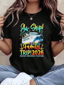 Women's Cotton T-Shirts Ah Ship Its A Family Trip 2026 Making Memories Together Cruise Shirt For Family Vacation, Travel Outfit, Summer Gift For Parents And Children, Basic Women's Blouses - 黑色 - 查看 7