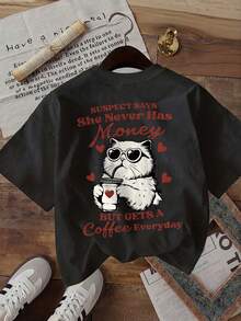 | Exquisite Design | Loose And Comfortable | Easy To Match | [Double-Sided Print] Fashionable Women's T-Shirt, Women's Summer Clothes, American Style, Cat Print, Coffee, Heart, "She Never Has Money", Round Neck, Pure Cotton, Short-Sleeved T-Shirt. - 黑色 - 查看 3