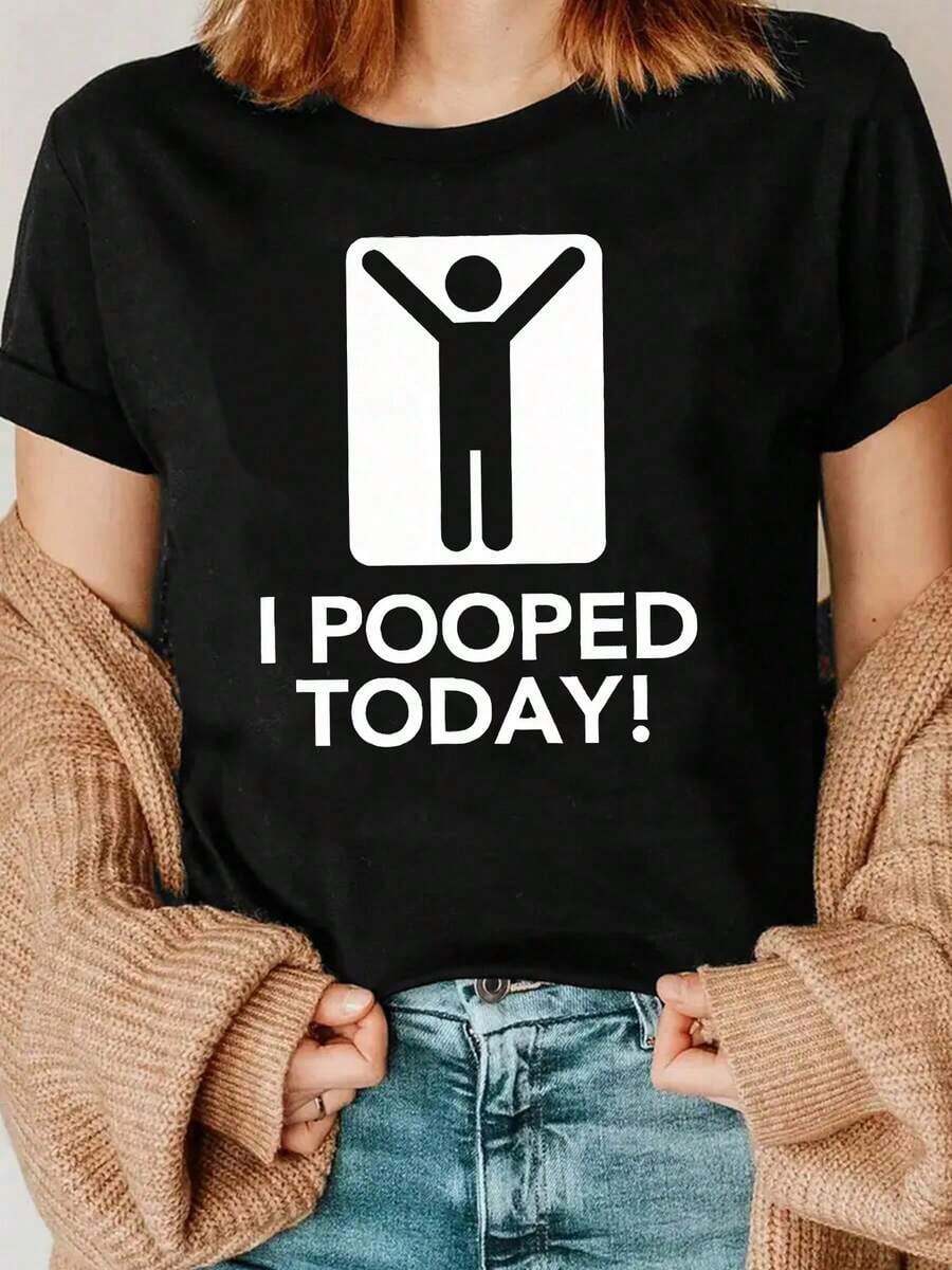 Limited Time Offer, Limited Quantity Available, Lightning, Women's Shirts, Women's T-Shirts Women's T-Shirt With "I Pooped Today" Print, Round Neck, Short Sleeve, Perfect For Everyday And Outdoor Activities, Comfortable For All Seasons, Fashionable And Casual, A Great Gift. - 黑色 - 查看 1