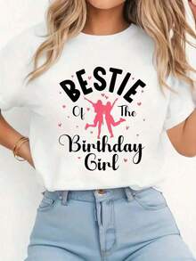 Best Friend Of The Birthday Celebrant, Fun Friend, Best Friends 1 - Casual Printed T-Shirt With Round Neck And Short Sleeves, Comfortable, For Spring And Summer, Women's Clothing - 白色 - 查看 1